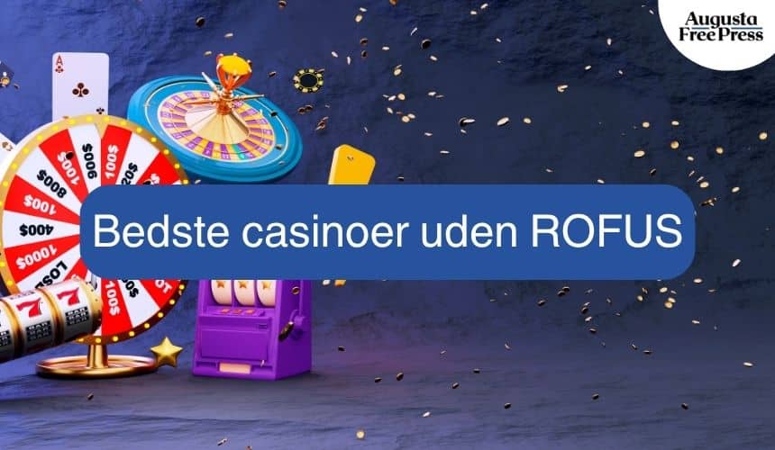 Casino uden Rofus - Nem Udbetaling og Spiloplevelser
