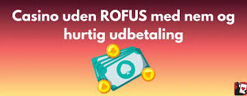 Spil på Casinoer uden ROFUS En Guide til Spillere Spil på Casinoer uden ROFUS En Guide til Spillere