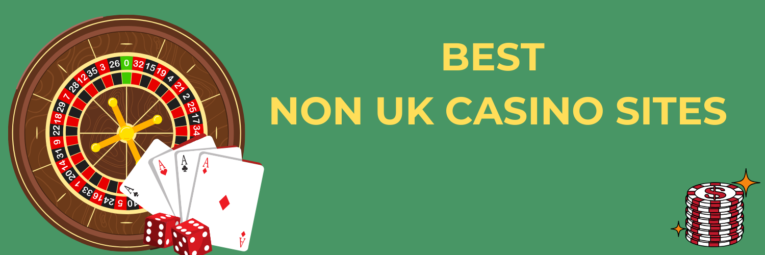 Best Non-UK Gambling Sites A Comprehensive Guide for Players Best Non-UK Gambling Sites A Comprehensive Guide for Players