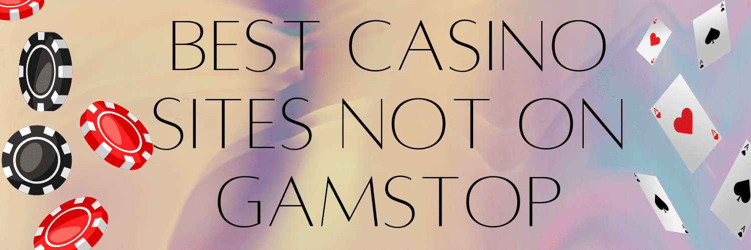 Exploring Casino Sites Not on Gamstop 1693590848 Exploring Casino Sites Not on Gamstop 1693590848