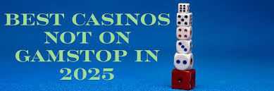 Exploring Casinos Not on Gamstop A Comprehensive Guide 1803502723 Exploring Casinos Not on Gamstop A Comprehensive Guide 1803502723