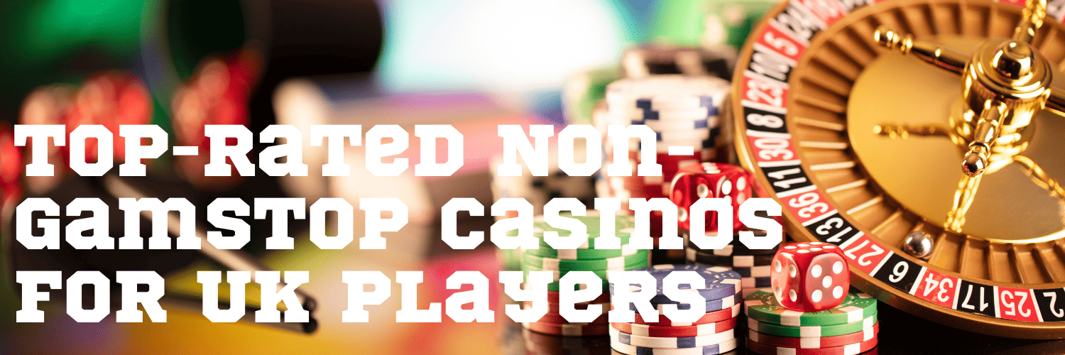 Exploring Non GamStop Websites A Safe Bet for Enthusiasts