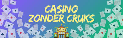 Ontdek de Wereld van Geen CRUKS Casino's 1948363410